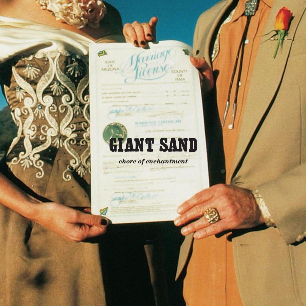Giant Sand - "Chore Of Enchantment" - CD 2000 Cover Photo: Maria Mochnacz