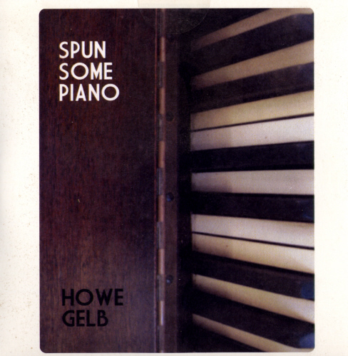 "Spun Some Piano" OW OM CD - 2008
